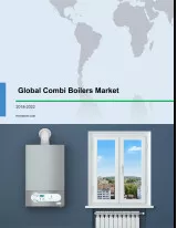 Global Combi Boilers Market 2018-2022